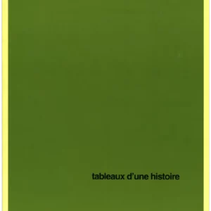 Tableaux d'une histoire