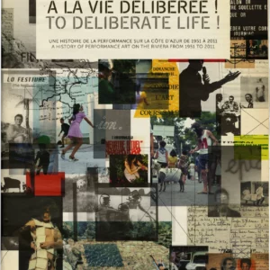 À La Vie Délibérée ! To Deliberate Life!