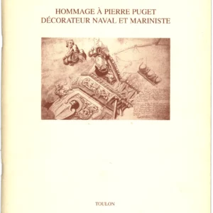 Hommage à Pierre Puget décorateur naval et mariniste