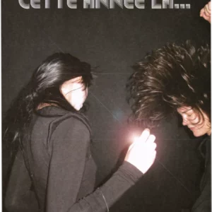 Cette année là…