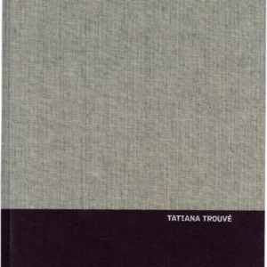 Tatiana Trouvé