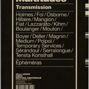 Multitudes Transmission