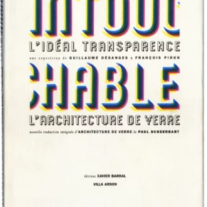 Intouchable. L'Idéal Transparence